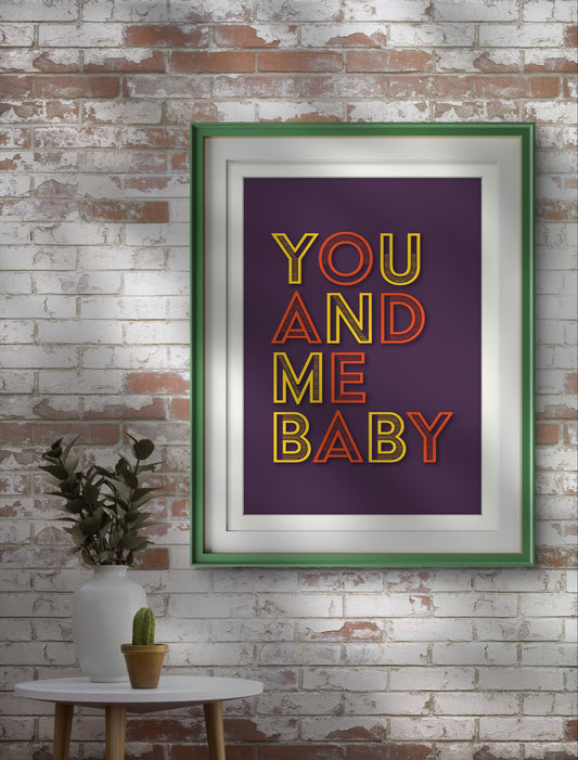You And Me Baby - Digital Download