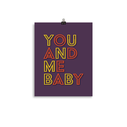 You And Me Baby