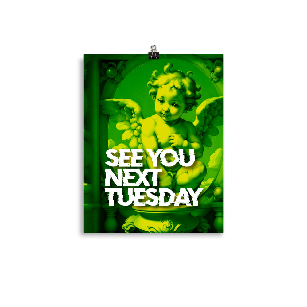 See You Next Tuesday