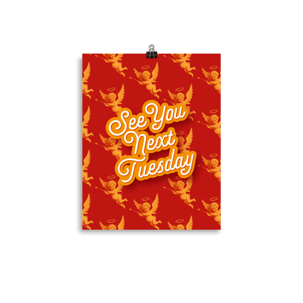 See You Next Tuesday - Red & Yellow