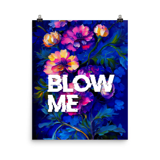 Blow Me