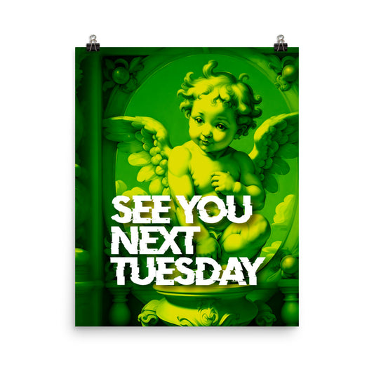 See You Next Tuesday