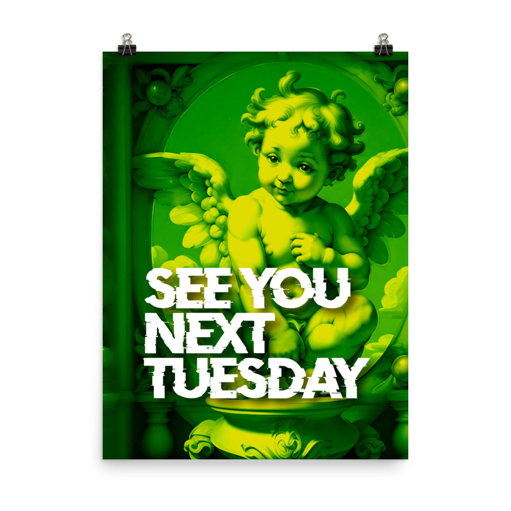 See You Next Tuesday