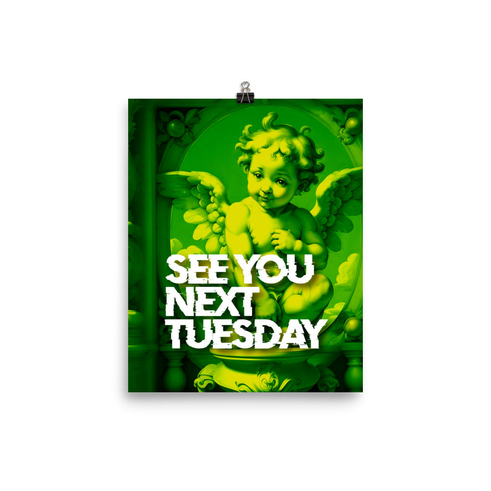 See You Next Tuesday