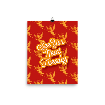 See You Next Tuesday - Red & Yellow